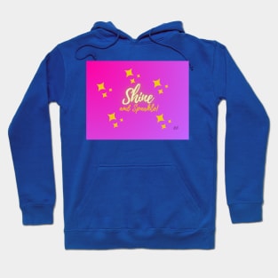 Shine and Sparkle Hoodie